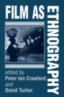 Film as Ethnography - Book