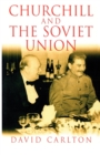 Churchill and the Soviet Union - Book