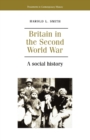 Britain in the Second World War : A Social History - Book