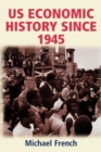U.S. Economic History Since 1945 - Book