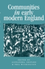 Communities in Early Modern England : Networks, Place, Rhetoric - Book