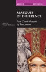 Masques of Difference : Four Court Masques by Ben Jonson - Book
