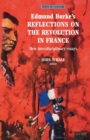 Edmund Burke's Reflections on the Revolution in France - Book