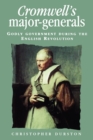 Cromwell'S Major-Generals : Godly Government During the English Revolution - Book