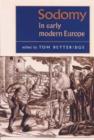 Sodomy in Early Modern Europe - Book