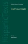 Huerto Cerrado by Alfredo Bryce Echenique - Book
