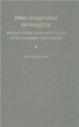 From Integration to Integrity : Administrative Ethics and Reform in the European Commission - Book