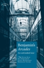 Benjamin'S Arcades : An Unguided Tour - Book