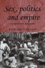 Sex, Politics and Empire : A Postcolonial Geography - Book