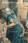 William Holman Hunt : Painter, Painting, Paint - Book
