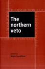 The Northern Veto - Book