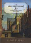 The Encompassing City : Streetscapes in Early Modern Art and Culture - Book