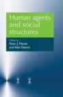 Human Agents and Social Structures - Book