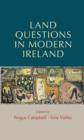 Land Questions in Modern Ireland - Book