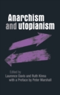 Anarchism and Utopianism - Book