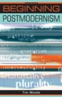 Beginning Postmodernism - Book