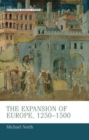 The Expansion of Europe, 1250-1500 - Book