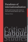 Paradoxes of Internationalization : British and German Trade Unions at Ford and General Motors 1967-2000 - Book