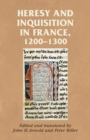 Heresy and Inquisition in France, 1200-1300 - Book