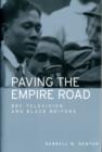 Paving the Empire Road : BBC Television and Black Britons - Book