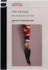 After the Event : New Perspectives on Art History - Book