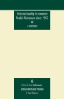 Intertextuality in Modern Arabic Literature Since 1967 - Book