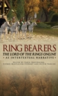 Ringbearers : *The Lord of the Rings Online* as Intertextual Narrative - Book