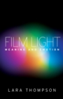 Film Light : Meaning and Emotion - Book