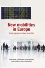 New Mobilities in Europe : Polish Migration to Ireland Post-2004 - Book