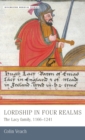 Lordship in four realms : The Lacy Family, 1166-1241 - Book