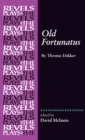 Old Fortunatus : By Thomas Dekker - Book