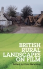 British Rural Landscapes on Film - Book