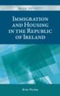 Immigration and Housing in the Republic of Ireland - Book