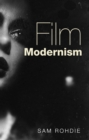 Film Modernism - Book