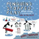Penguins Stopped Play - Book