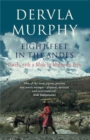 Eight Feet in the Andes : Travels with a Mule in Unknown Peru - Book