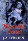 Mischief Done - Book