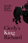 Cicely's King Richard - Book