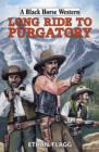 Long Ride to Purgatory - Book