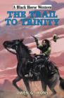 The Trail to Trinity - Book