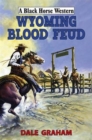 Wyoming Blood Feud - Book