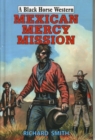 Mexican Mercy Mission - Book
