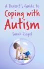 A Parent's Guide to Coping with Autism - Book
