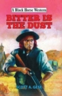 Bitter is the Dust - Book