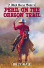 Peril on the Oregon Trail - eBook