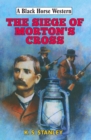 Siege of Morton's Cross - eBook