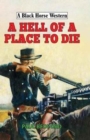 A Hell of a Place to Die - Book