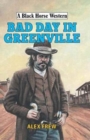 Bad Day in Greenville - Book