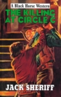 The Killing at Circle C - eBook