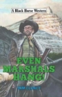 Even Marshals Hang! - Book